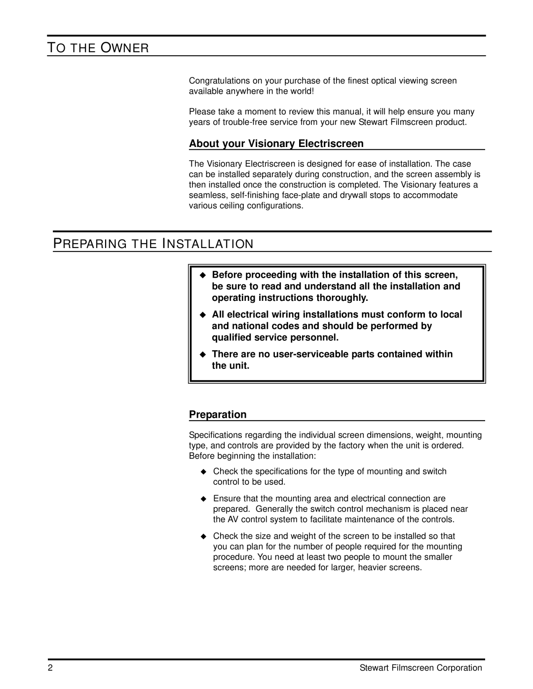 Stewart Filmscreen Corp CM-1005 To the Owner, Preparing the Installation, About your Visionary Electriscreen, Preparation 