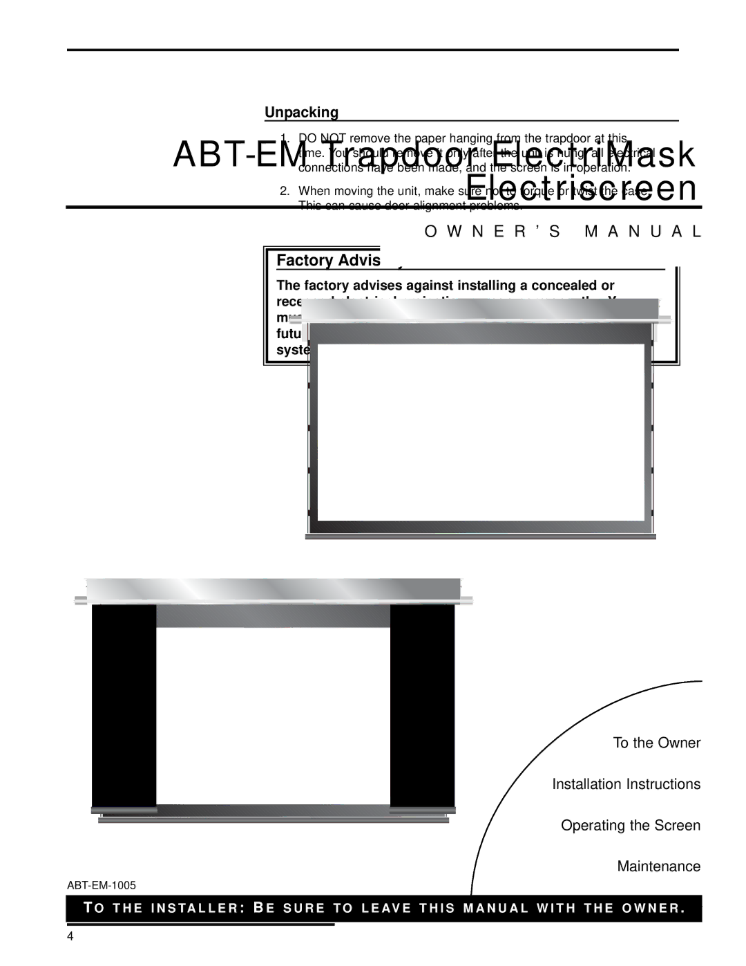 Stewart Filmscreen Corp LCD Front Projector installation instructions Factory Advisory, Unpacking 