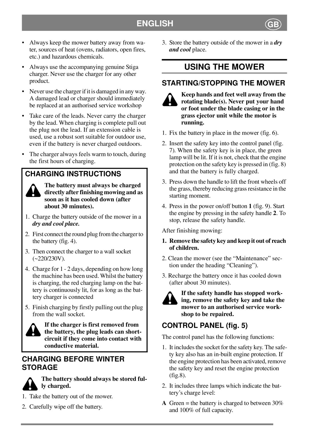 Stiga 33 manual Using the Mower, Charging Instructions, Charging Before Winter Storage, STARTING/STOPPING the Mower 