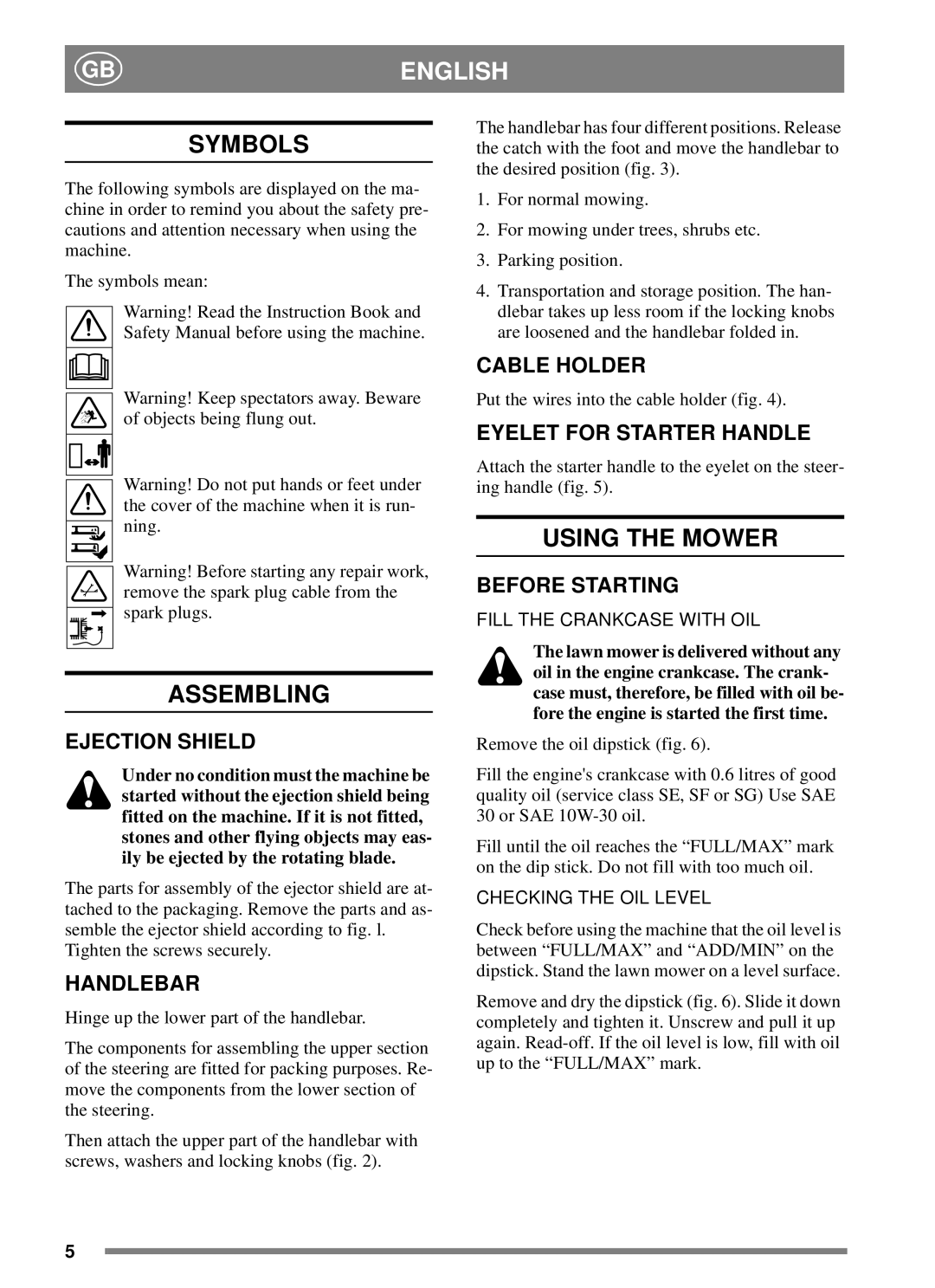 Stiga 45 manual Symbols, Assembling, Using the Mower 