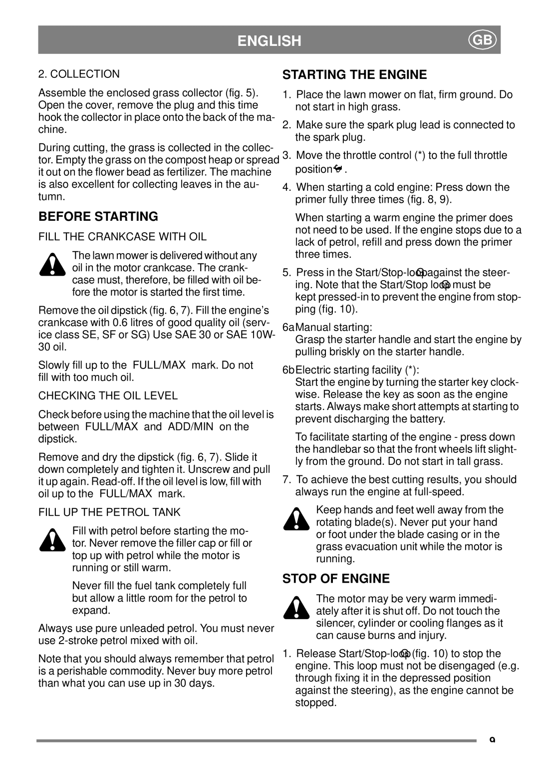 Stiga 45SE manual Before Starting, Starting the Engine, Stop of Engine 