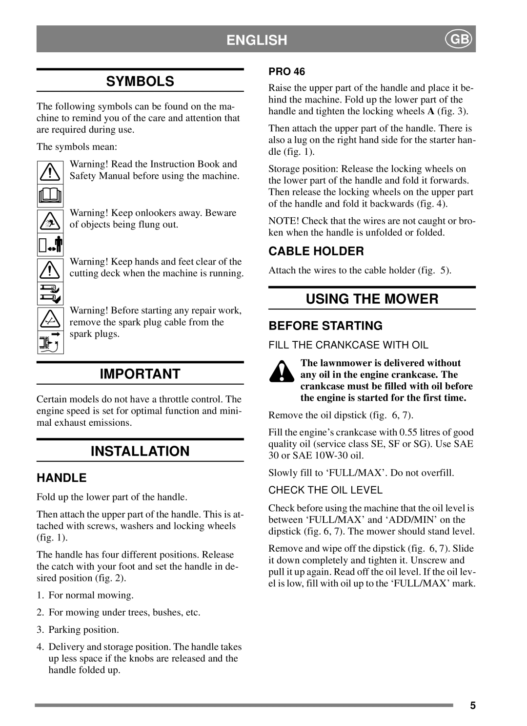 Stiga 46 EURO, PRO 46 manual Symbols, Installation, Using the Mower 