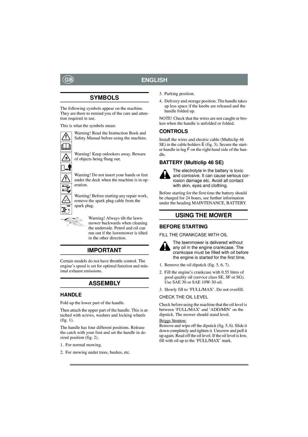 Stiga 46 S EURO manual Symbols, Assembly, Using the Mower 