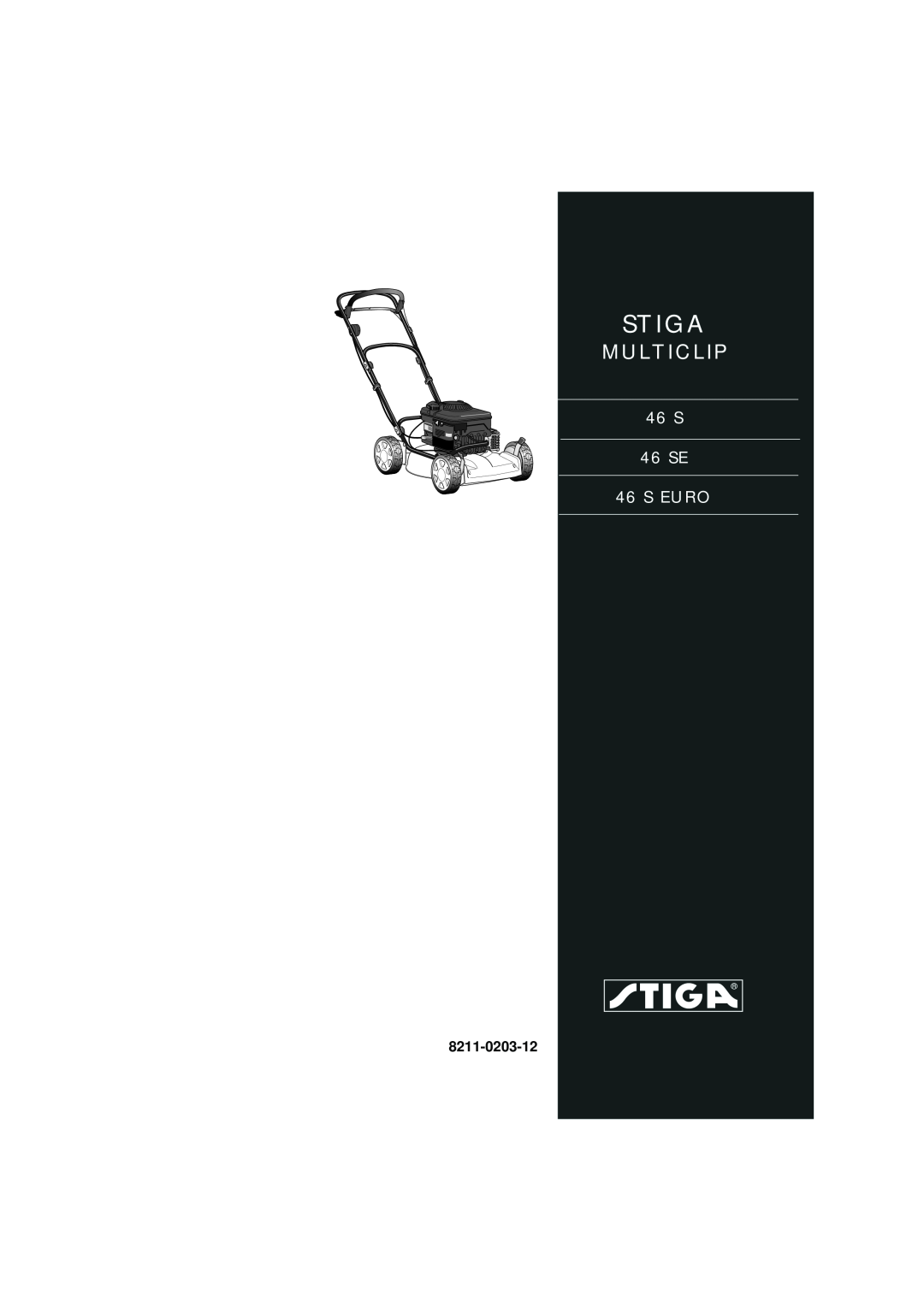 Stiga manual Stiga, Multiclip, 46 S 46 SE 46 S EURO, 8211-0203-12 