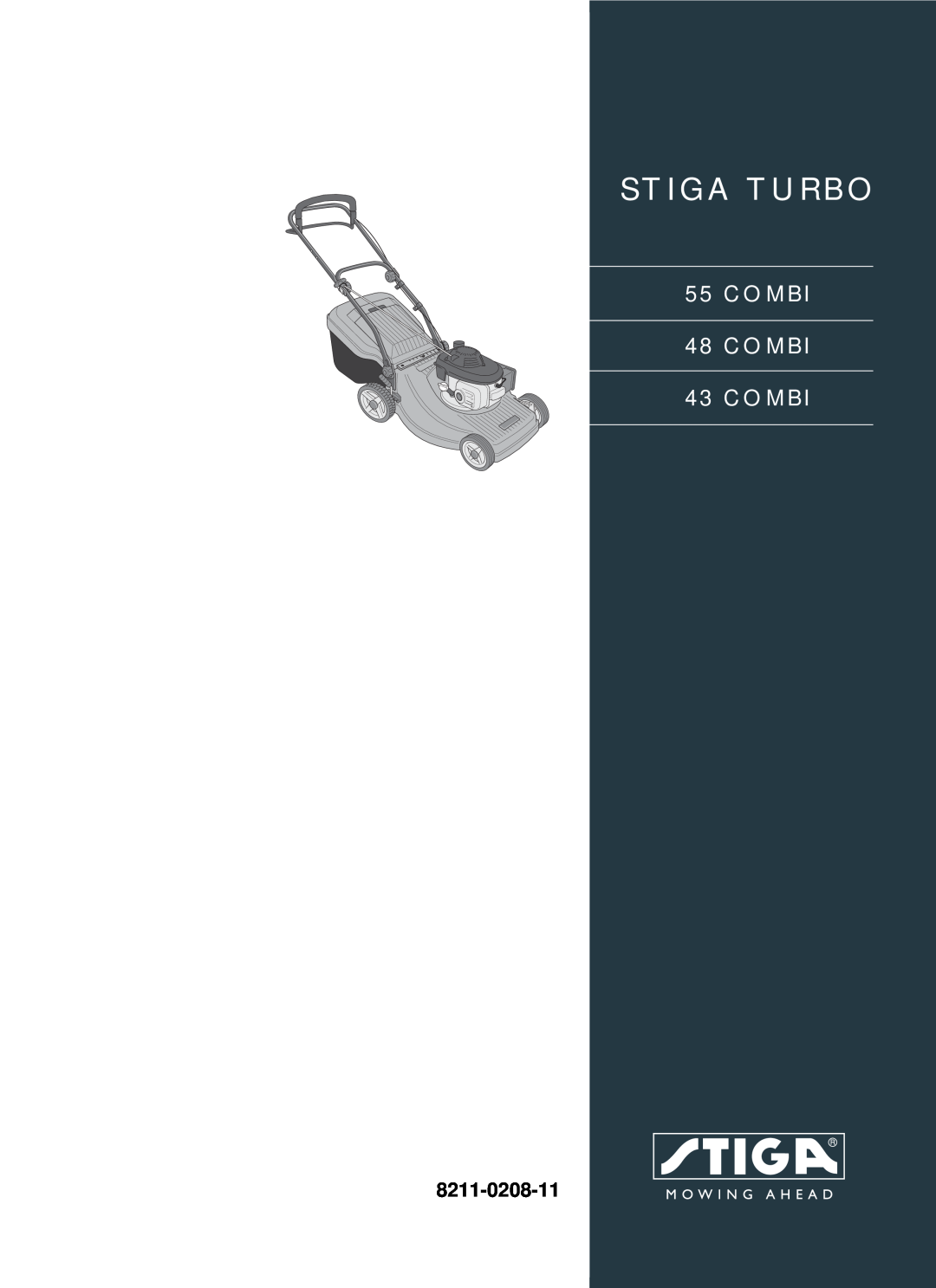 Stiga 55 COMBI manual Stiga Turbo, COMBI 48 COMBI 43 COMBI, 8211-0208-11 