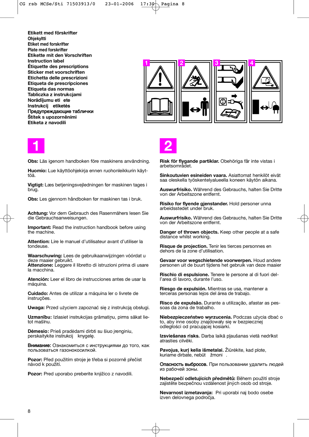 Stiga 50 EL manual Etikett med förskrifter, èÂ‰ÛÔÂÊ‰‡˛˘ËÂ Ú‡·ÎË˜ÍË 