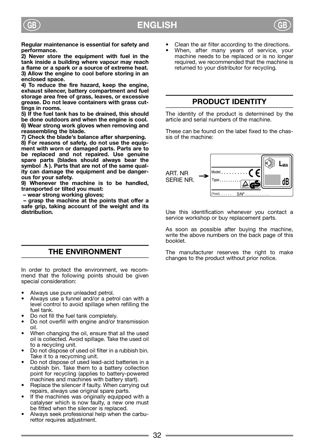 Stiga PRO 48, 48 E, 51 SE manual English, The Environment, Product Identity, Art. Nr, Serie Nr 