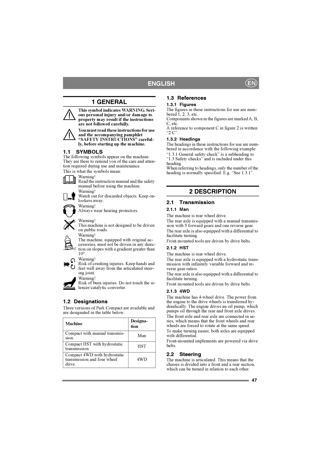 Stiga 8211-0001-70 manual General, Description 