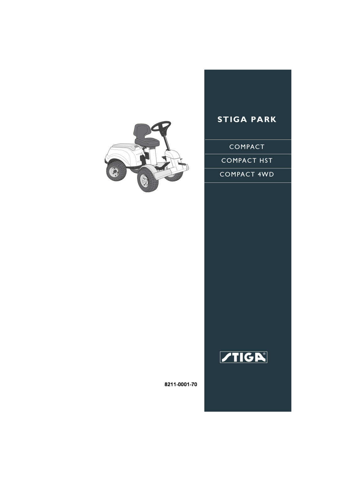 Stiga 8211-0001-70 manual FR....56, Stiga Park, COMPACT COMPACT HST COMPACT 4WD, Bruksanvisning, Käyttöohjeet, Sv, DE...38 