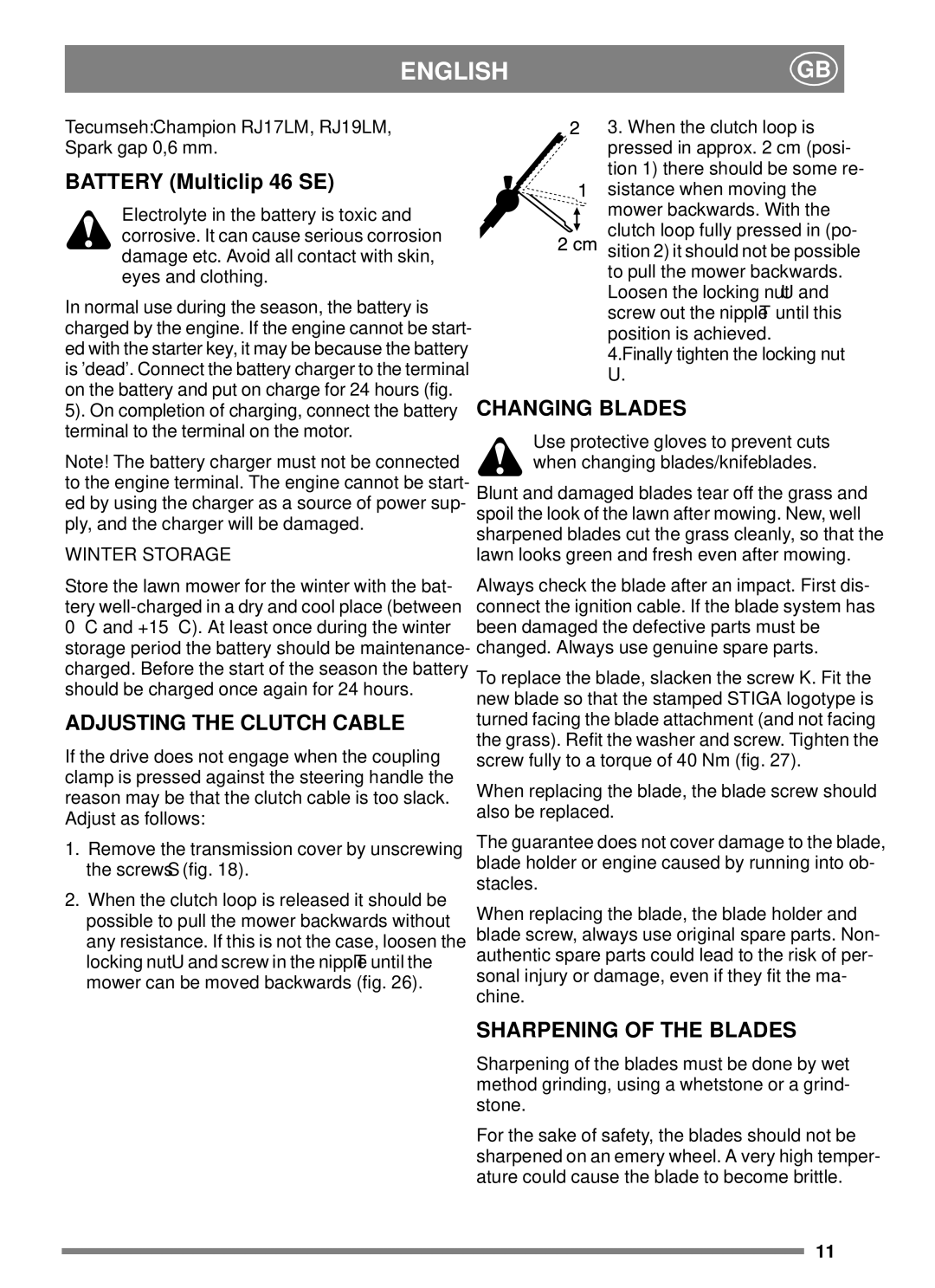 Stiga 8211-0203-09 manual Adjusting the Clutch Cable, Changing Blades, Sharpening of the Blades 