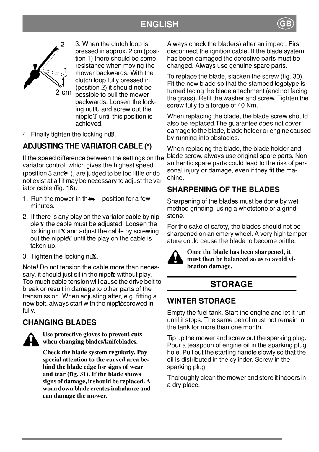 Stiga 8211-0208-08 manual Adjusting the Variator Cable, Changing Blades, Sharpening of the Blades, Winter Storage 