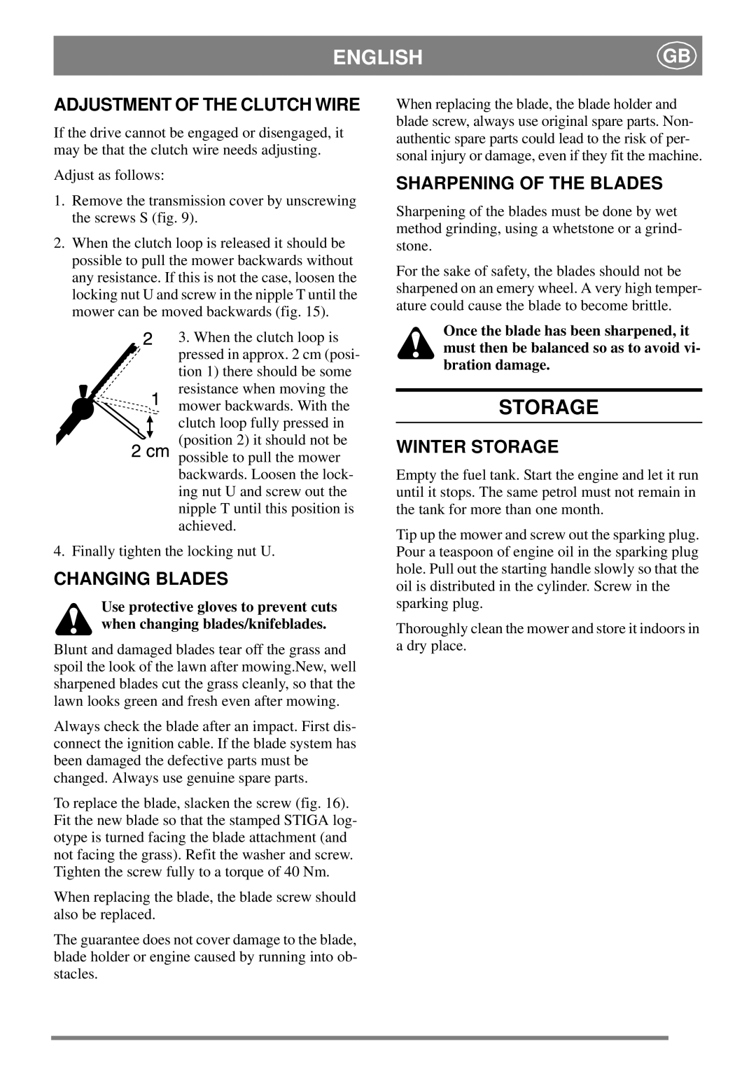 Stiga 8211-0225-06 manual Adjustment of the Clutch Wire, Changing Blades, Sharpening of the Blades, Winter Storage 