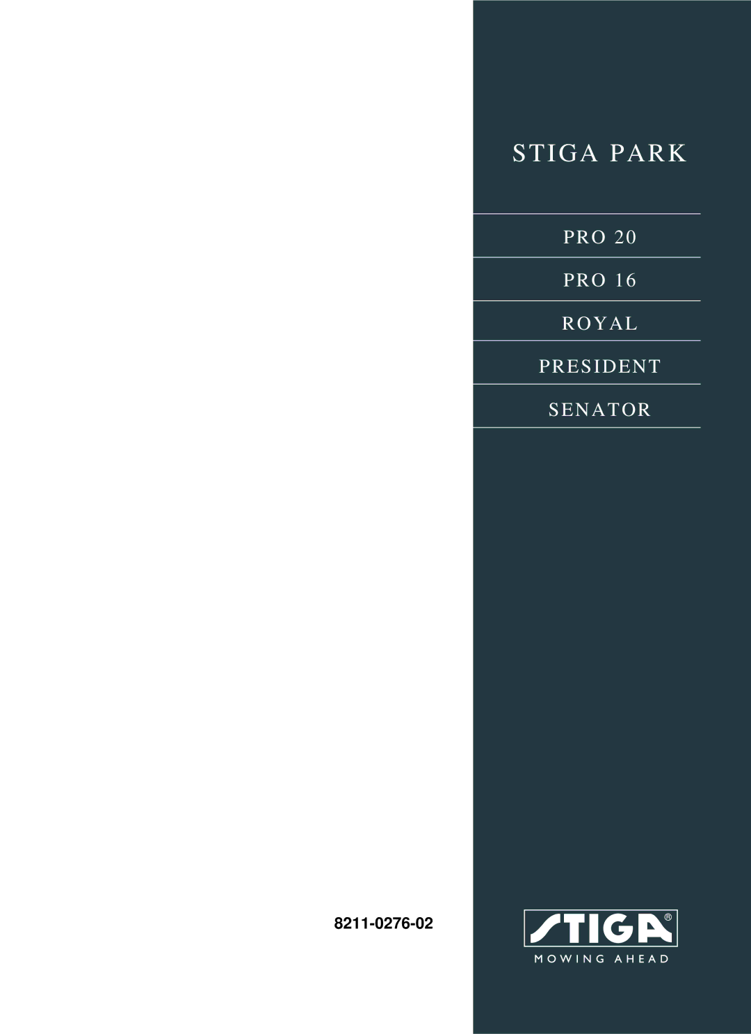 Stiga 8211-0276-02 manual I G a P a R K 