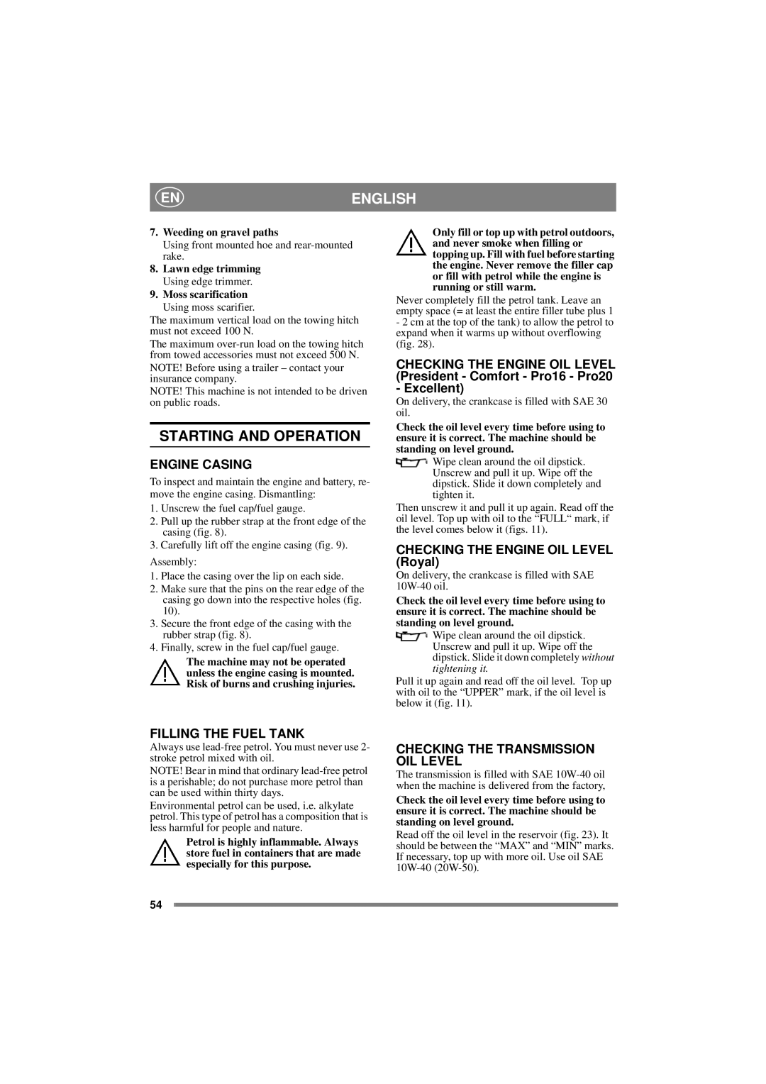Stiga 8211-0276-08 manual Starting and Operation, Engine Casing, Checking the Engine OIL Level, Filling the Fuel Tank 