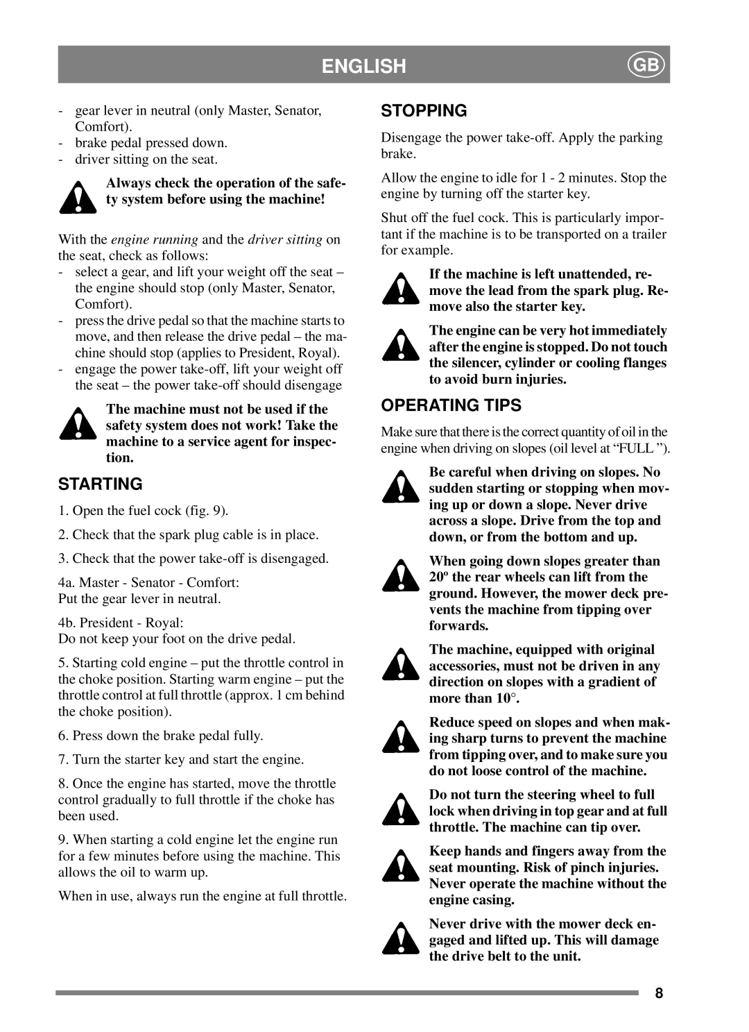 Stiga 8211-0288-01 manual Starting, Stopping, Operating Tips 