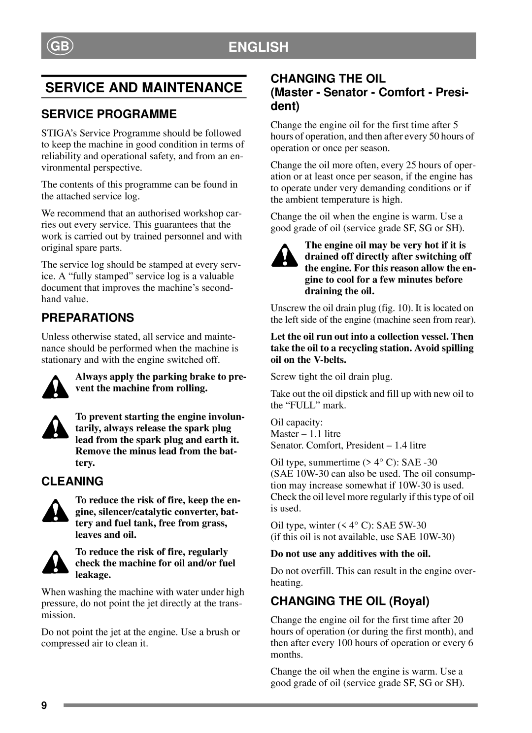 Stiga 8211-0288-01 manual Changing the OIL, Service Programme, Preparations, Cleaning 