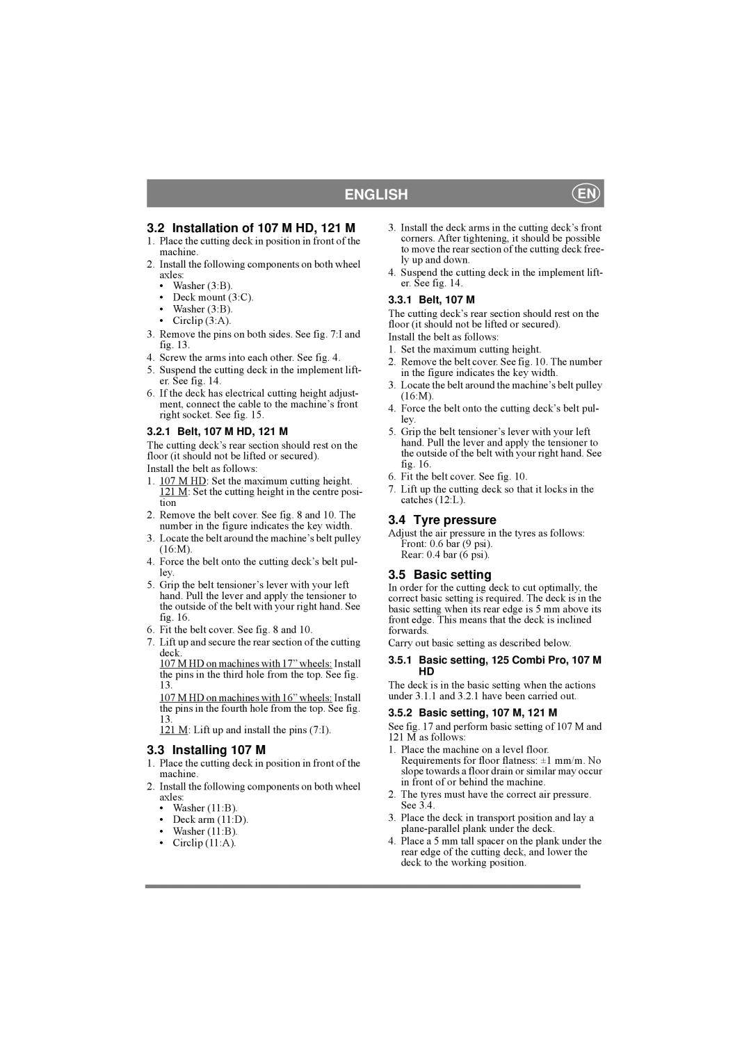 Stiga 8211-0543-01 manual Installation of 107 M HD, 121 M, Installing 107 M, Tyre pressure, Basic setting 