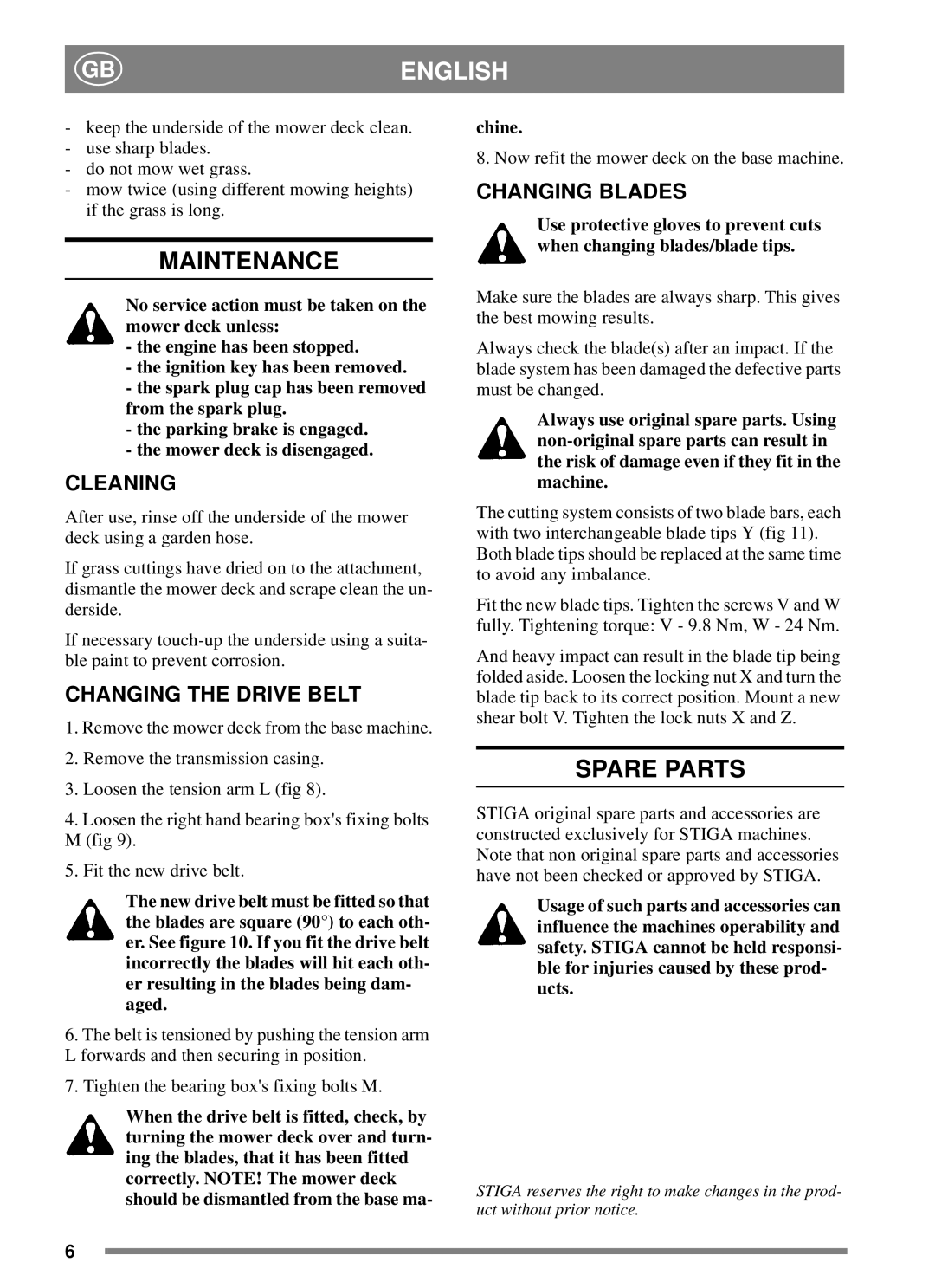 Stiga 8211-3013-10 manual Maintenance, Spare Parts, Cleaning, Changing the Drive Belt, Changing Blades 