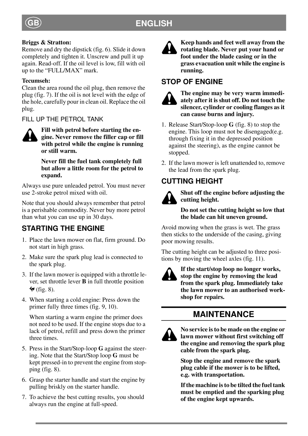 Stiga 8211-3389-05 manual Maintenance, Starting the Engine, Stop of Engine, Cutting Height 