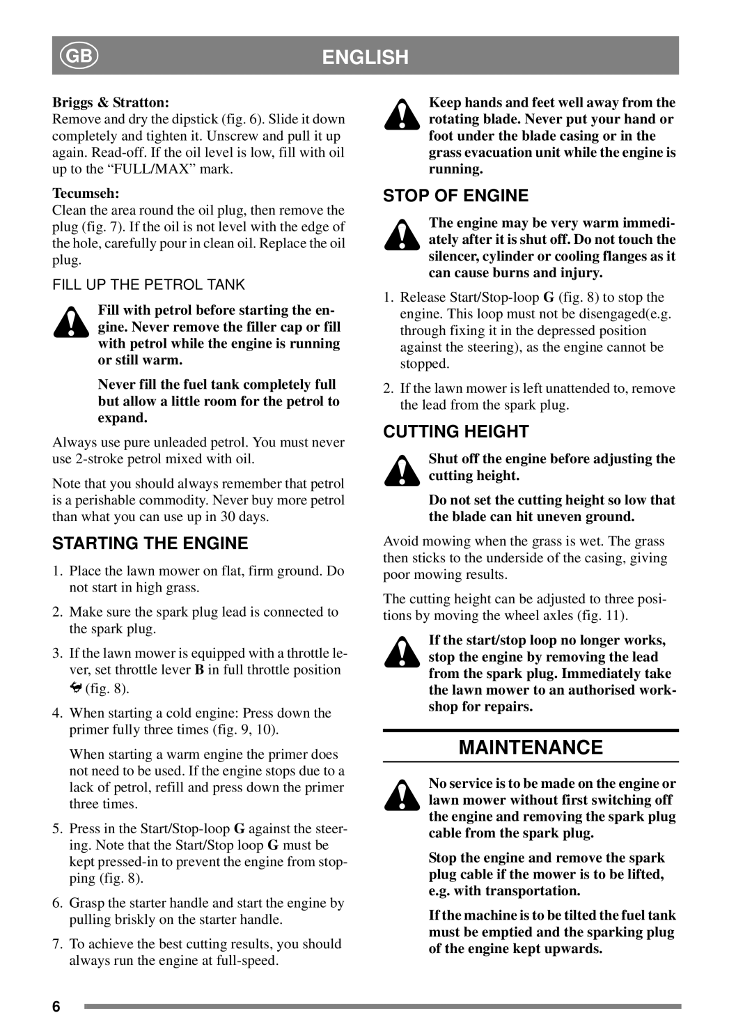 Stiga 8211-3389-06 manual Maintenance, Starting the Engine, Stop of Engine, Cutting Height 