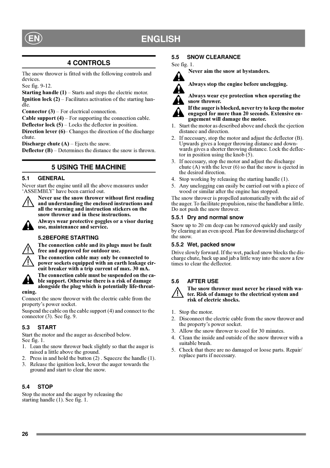 Stiga 8218-2218-71 manual Controls, Using the Machine 