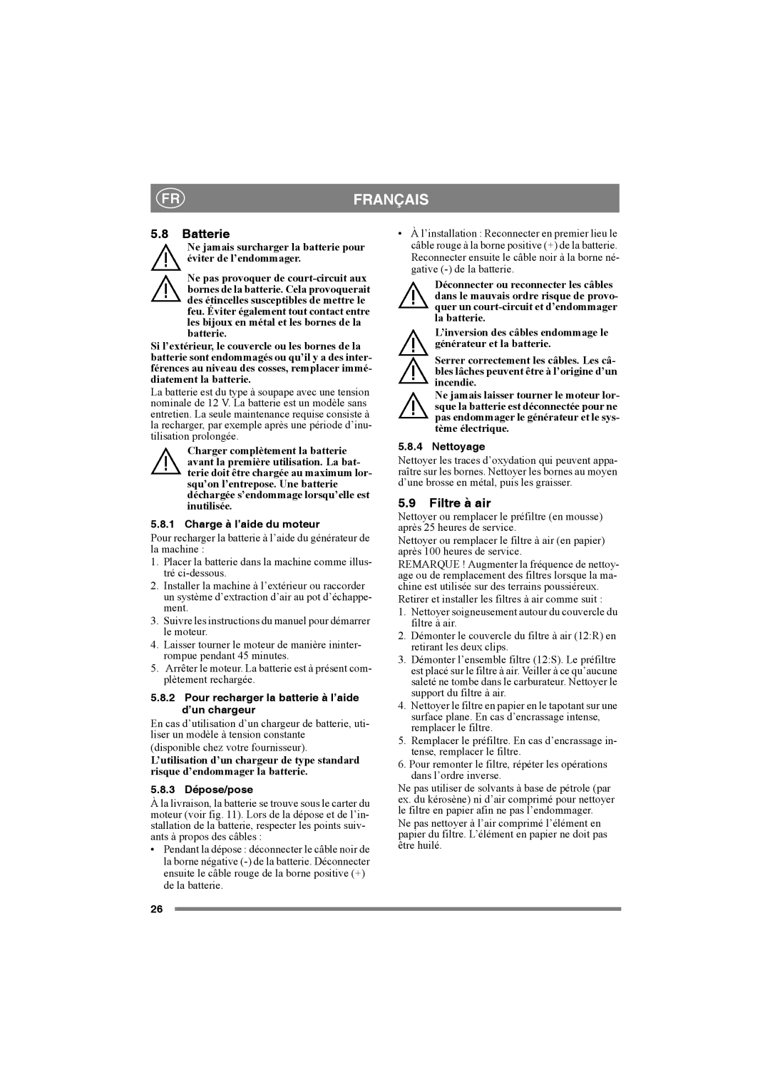 Stiga 8221-0034-80 Filtre à air, Charge à l’aide du moteur, Pour recharger la batterie à l’aide d’un chargeur, Nettoyage 