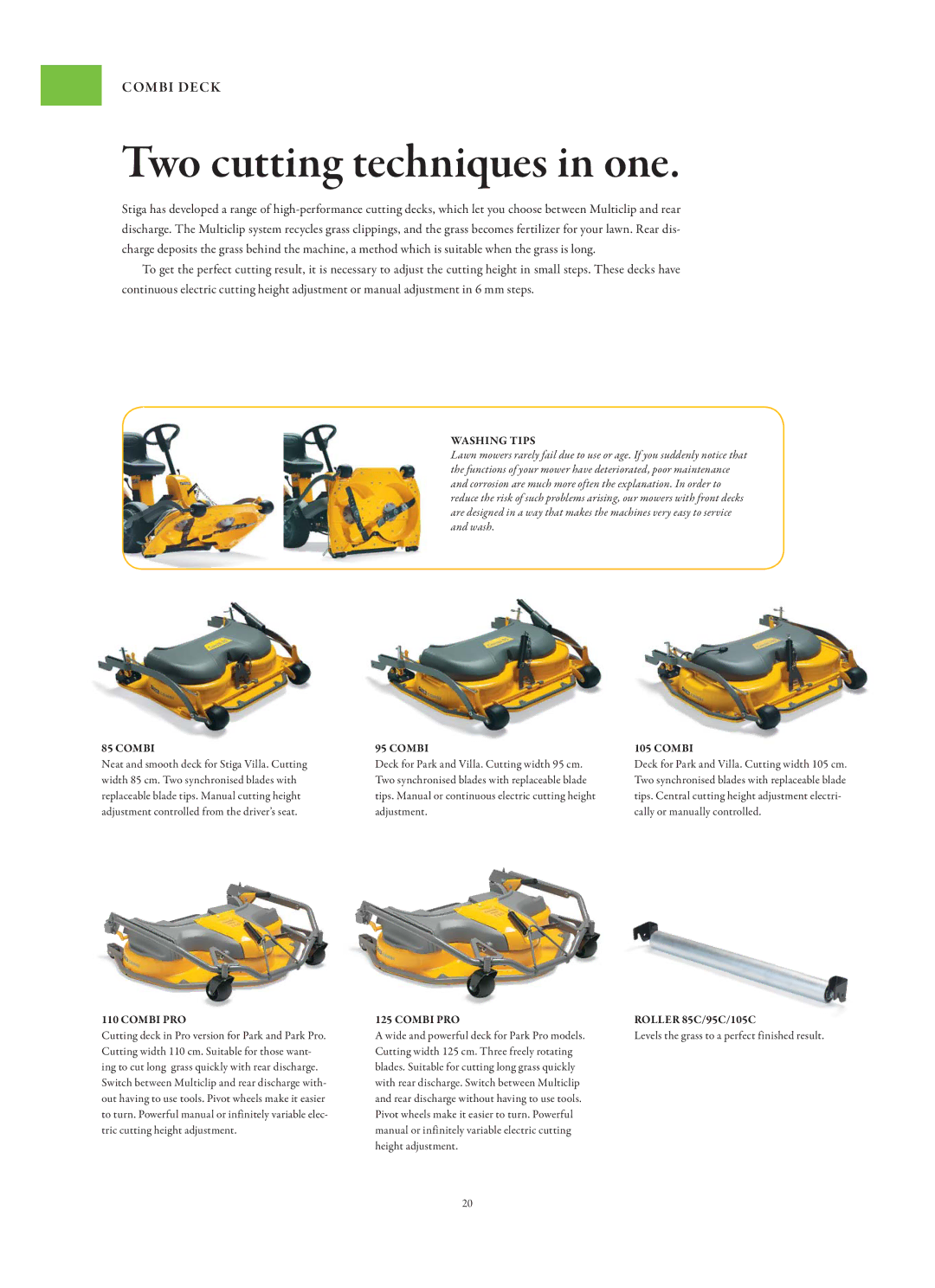 Stiga Garden Range manual Two cutting techniques in one, Washing Tips, Combi PRO, Roller 85C/95C/105C 