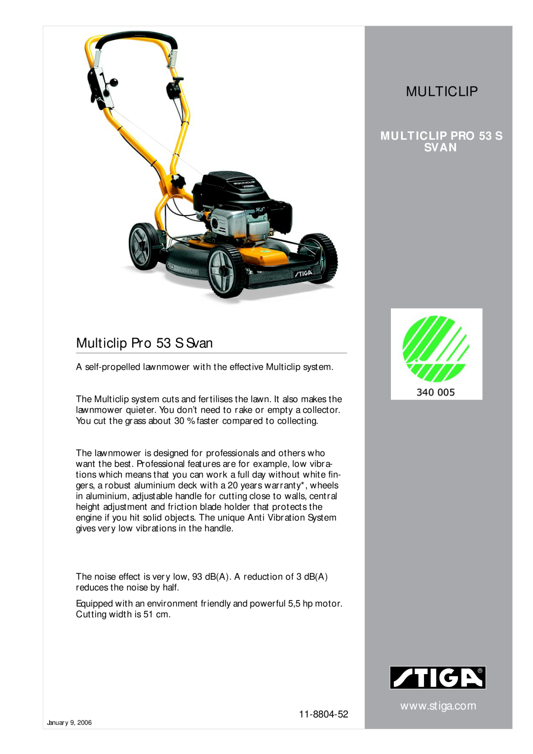 Stiga MULTICLIP PRO 53 S SVAN warranty Multiclip Pro 53 S Svan, 11-8804-52 
