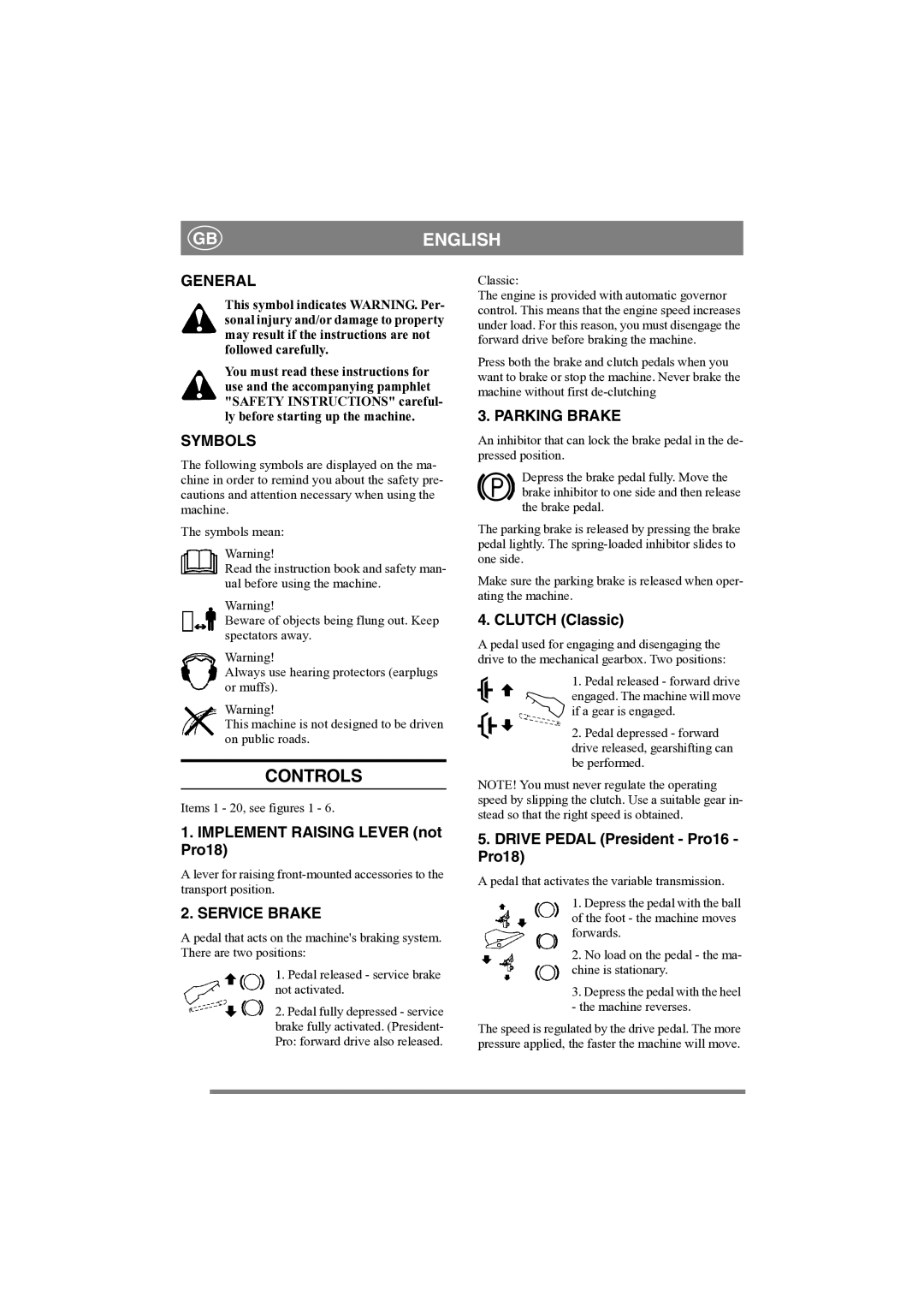 Stiga PRO 18, PRO 16 manual General, Symbols, Parking Brake, Service Brake 