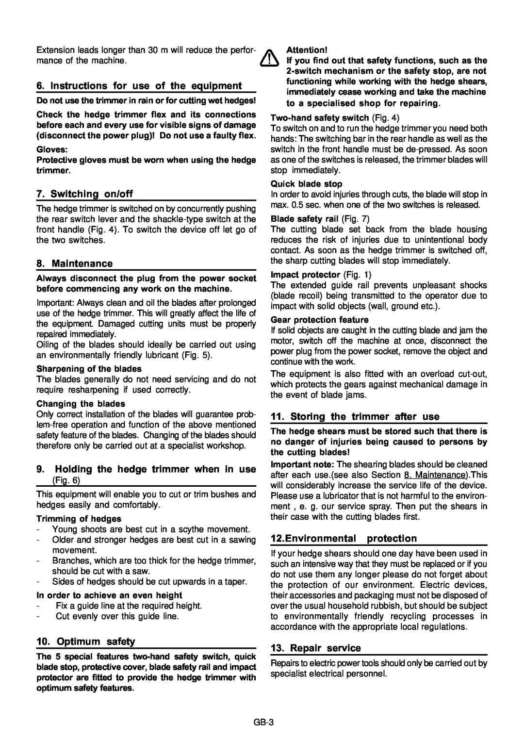 Stiga SH 54 Instructions for use of the equipment, Switching on/off, Maintenance, Holding the hedge trimmer when in use 