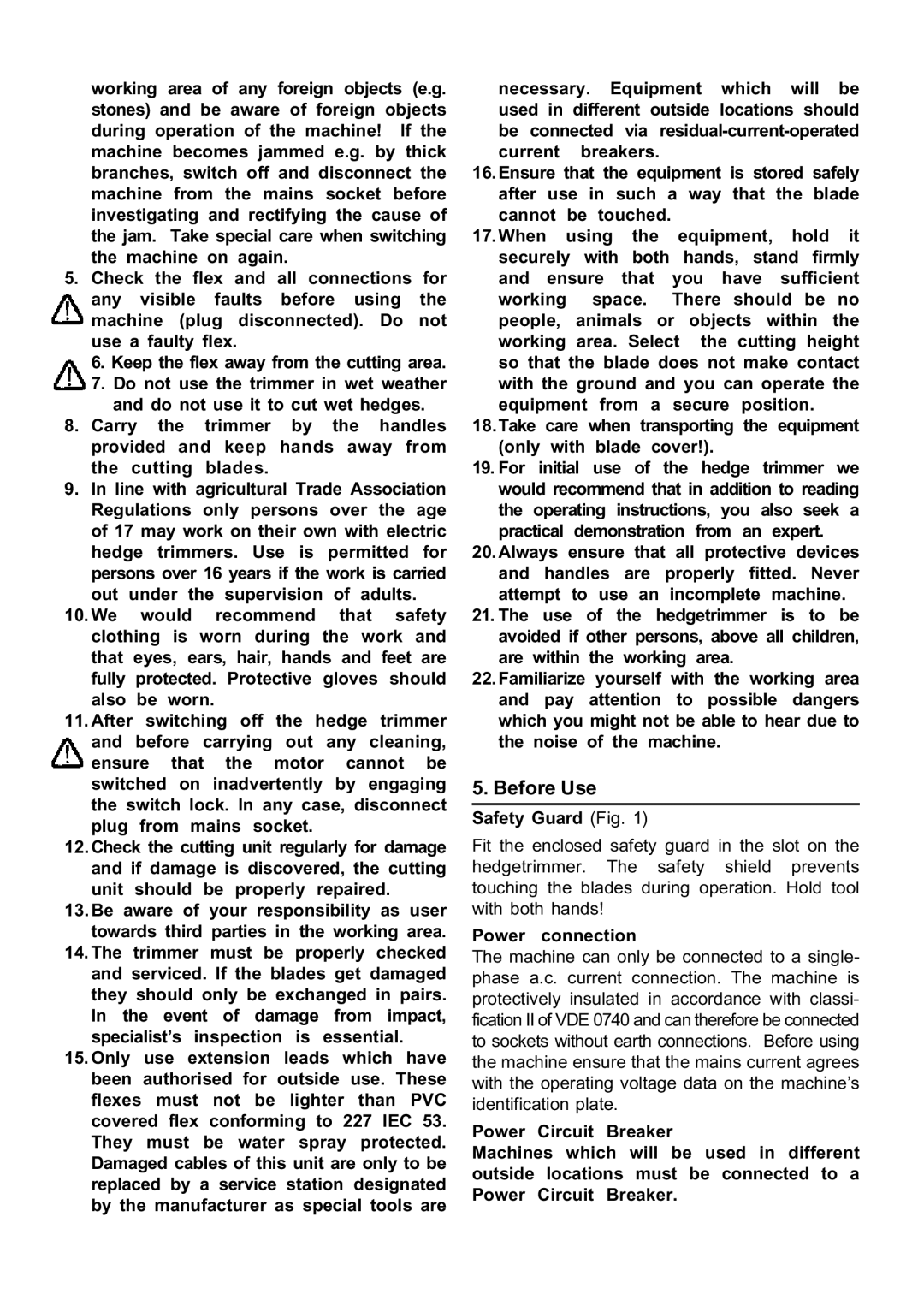 Stiga SH 56 manual Before Use, Safety Guard Fig, Power connection 