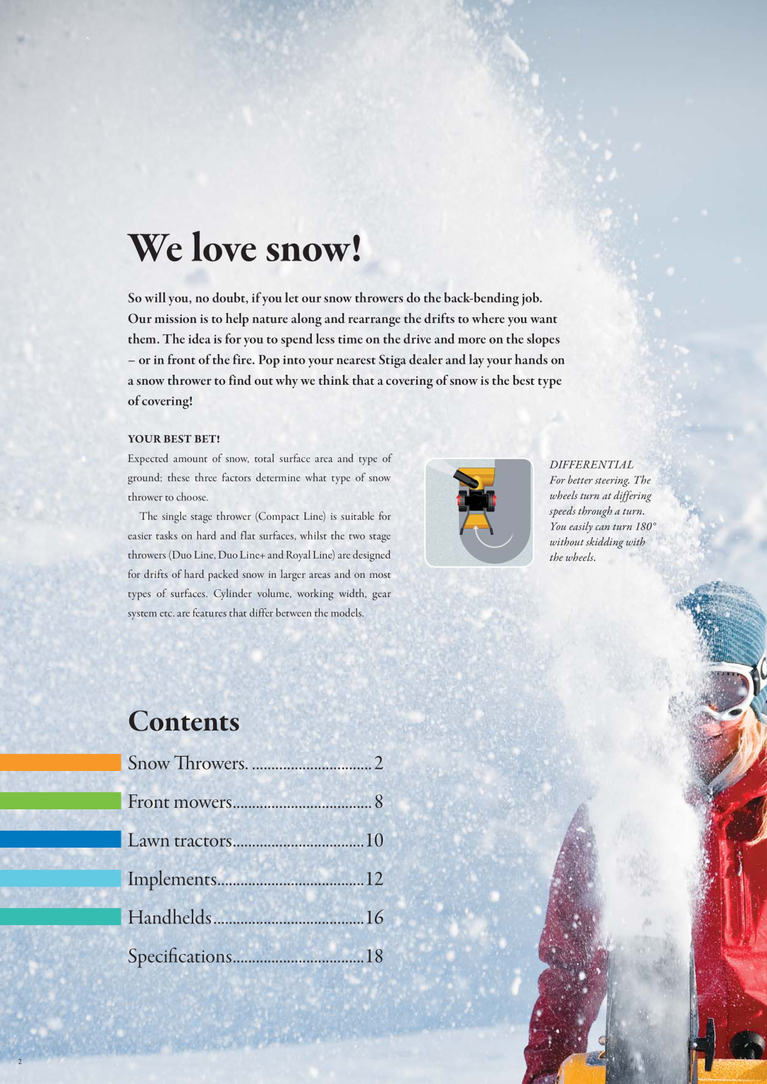 Stiga Snow Throwers manual We love snow, Contents, Your Best Bet 