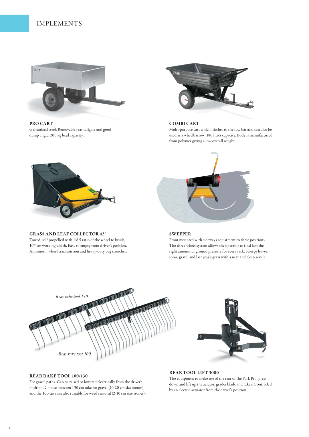 Stiga Snow Throwers manual PRO Cart, Grass and Leaf Collector, Combi Cart, Sweeper, Rear Rake Tool 100/130, Rear Tool Lift 