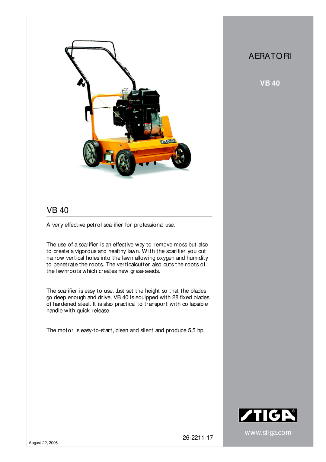 Stiga VB 40 manual Aeratori, Very effective petrol scarifier for professional use 