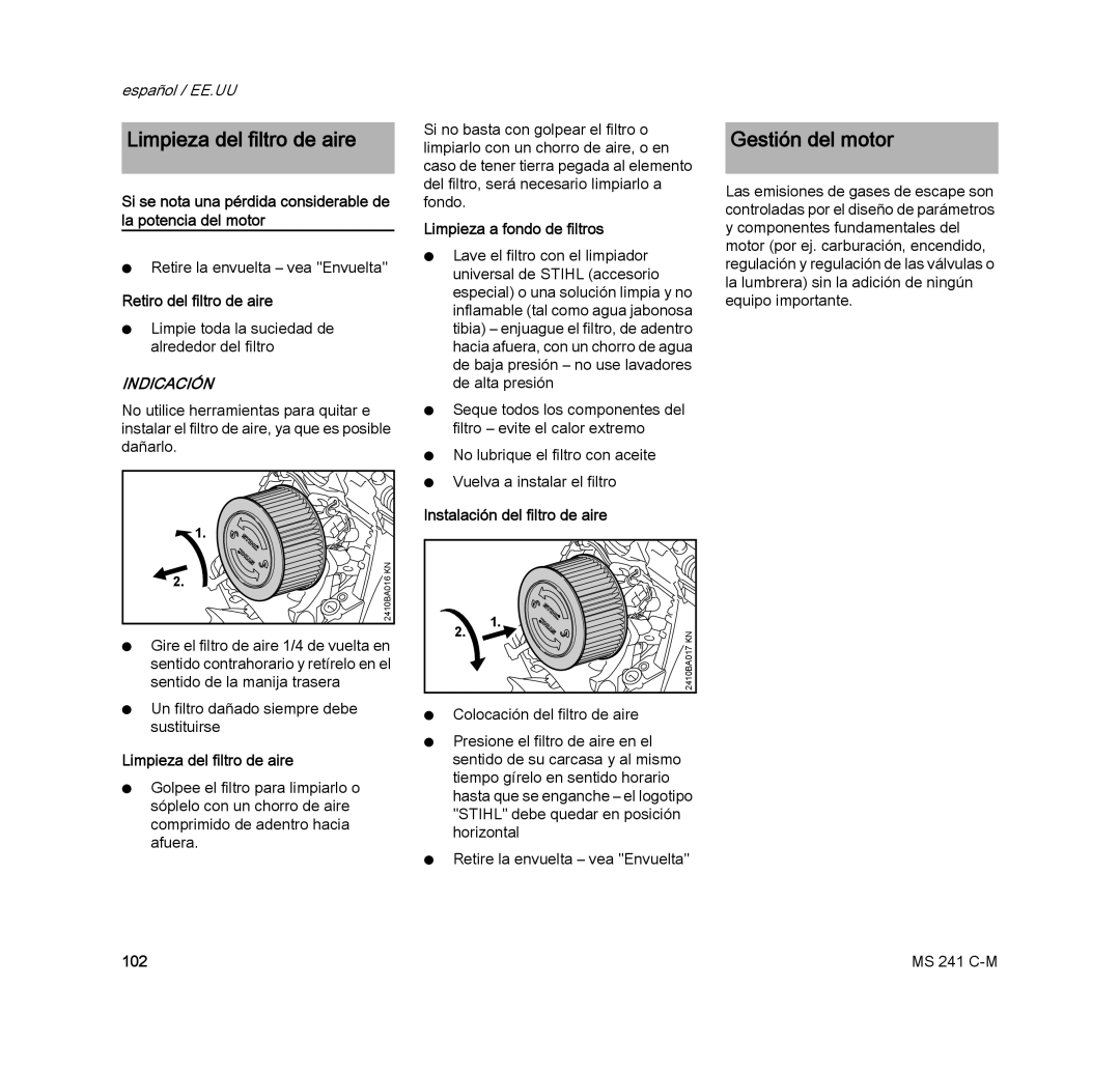 STIHL MS 241 C-M manual Limpieza del filtro de aire, Gestión del motor 