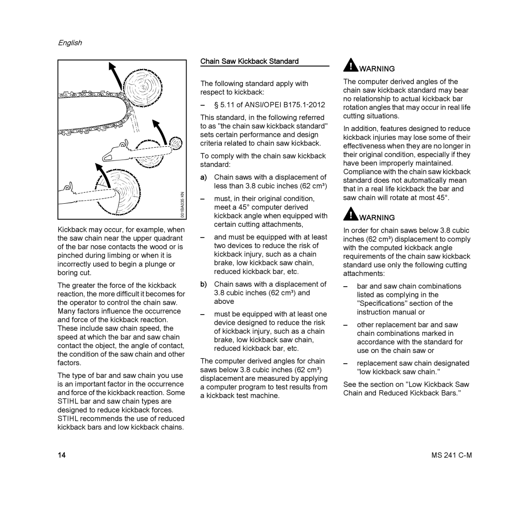 STIHL MS 241 C-M manual Chain Saw Kickback Standard 