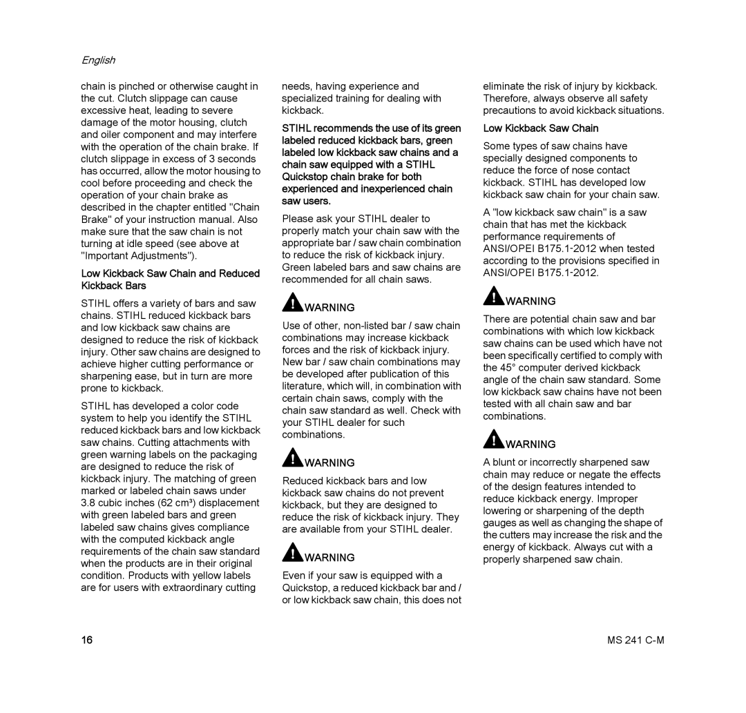 STIHL MS 241 C-M manual Low Kickback Saw Chain and Reduced Kickback Bars 