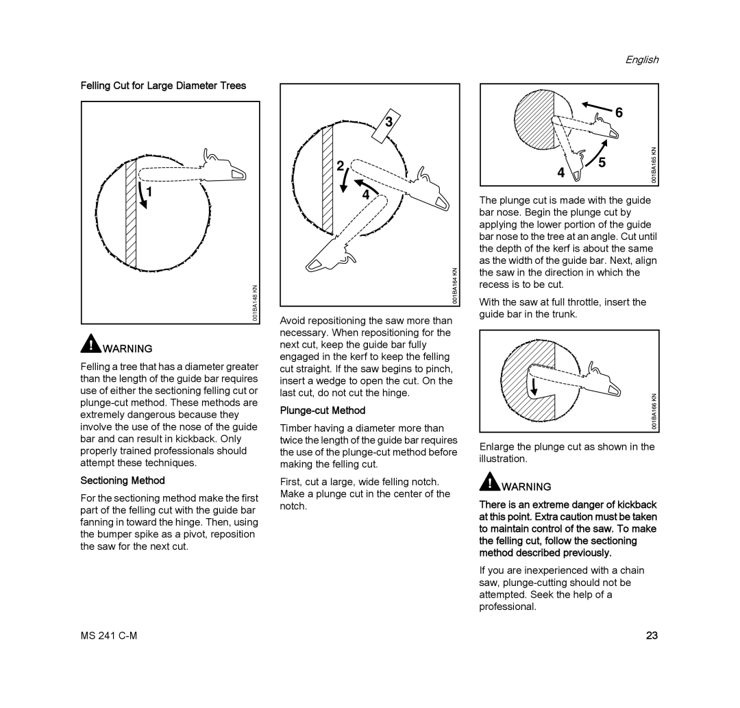 STIHL MS 241 C-M manual Sectioning Method, Plunge-cut Method 