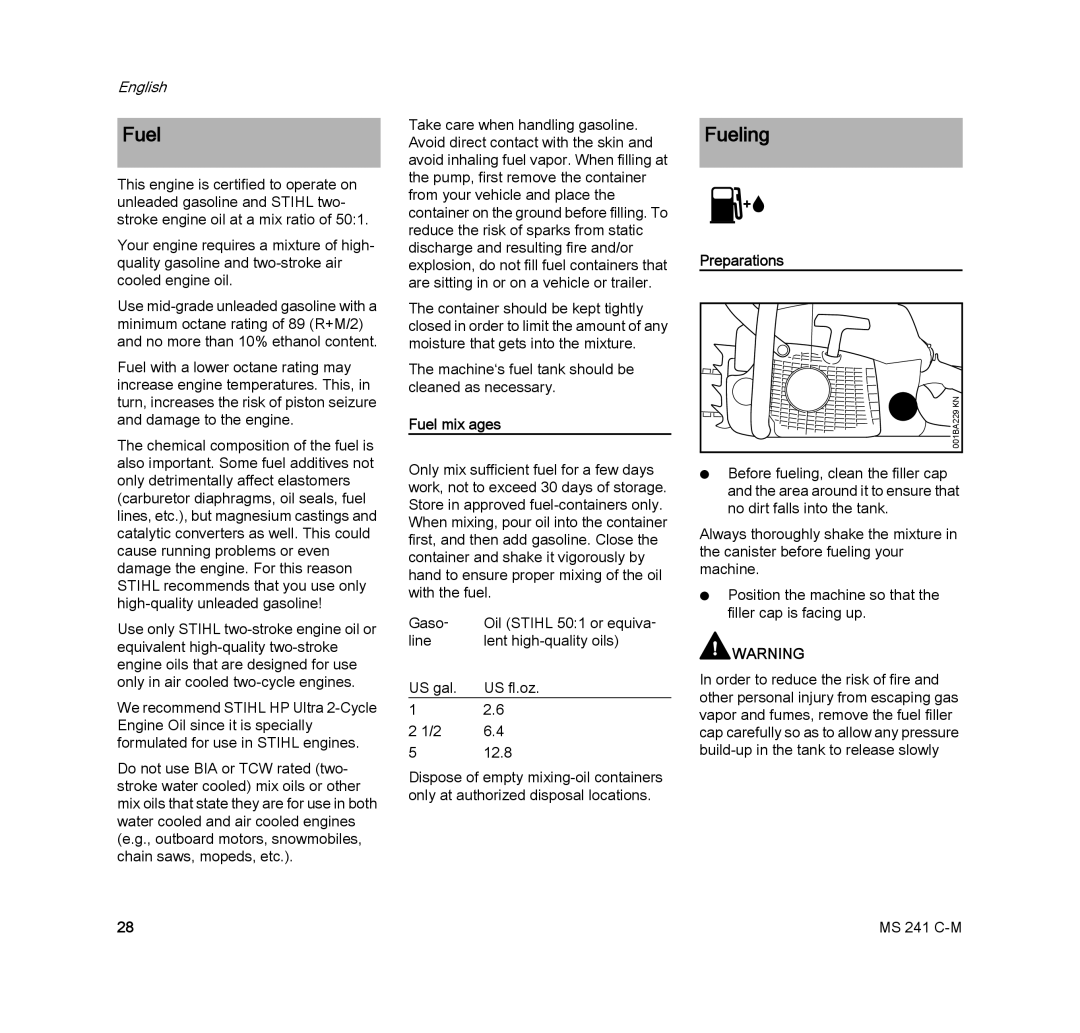 STIHL MS 241 C-M manual Fueling, Fuel mix ages, Preparations 