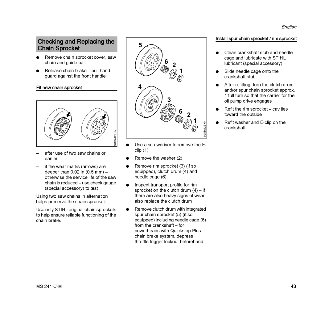 STIHL MS 241 C-M manual Checking and Replacing the Chain Sprocket, Fit new chain sprocket 