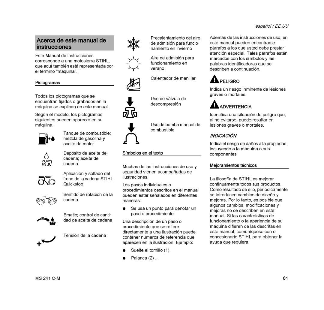 STIHL MS 241 C-M Acerca de este manual de instrucciones, Pictogramas, Símbolos en el texto, Mejoramientos técnicos 