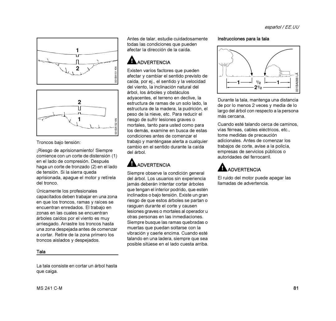 STIHL MS 241 C-M manual Tala, Instrucciones para la tala 