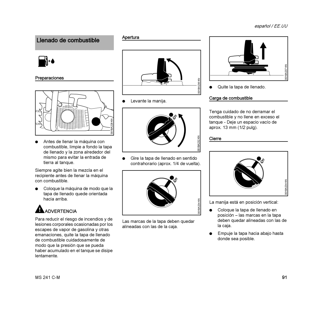 STIHL MS 241 C-M manual Llenado de combustible, Preparaciones, Apertura, Carga de combustible, Cierre 