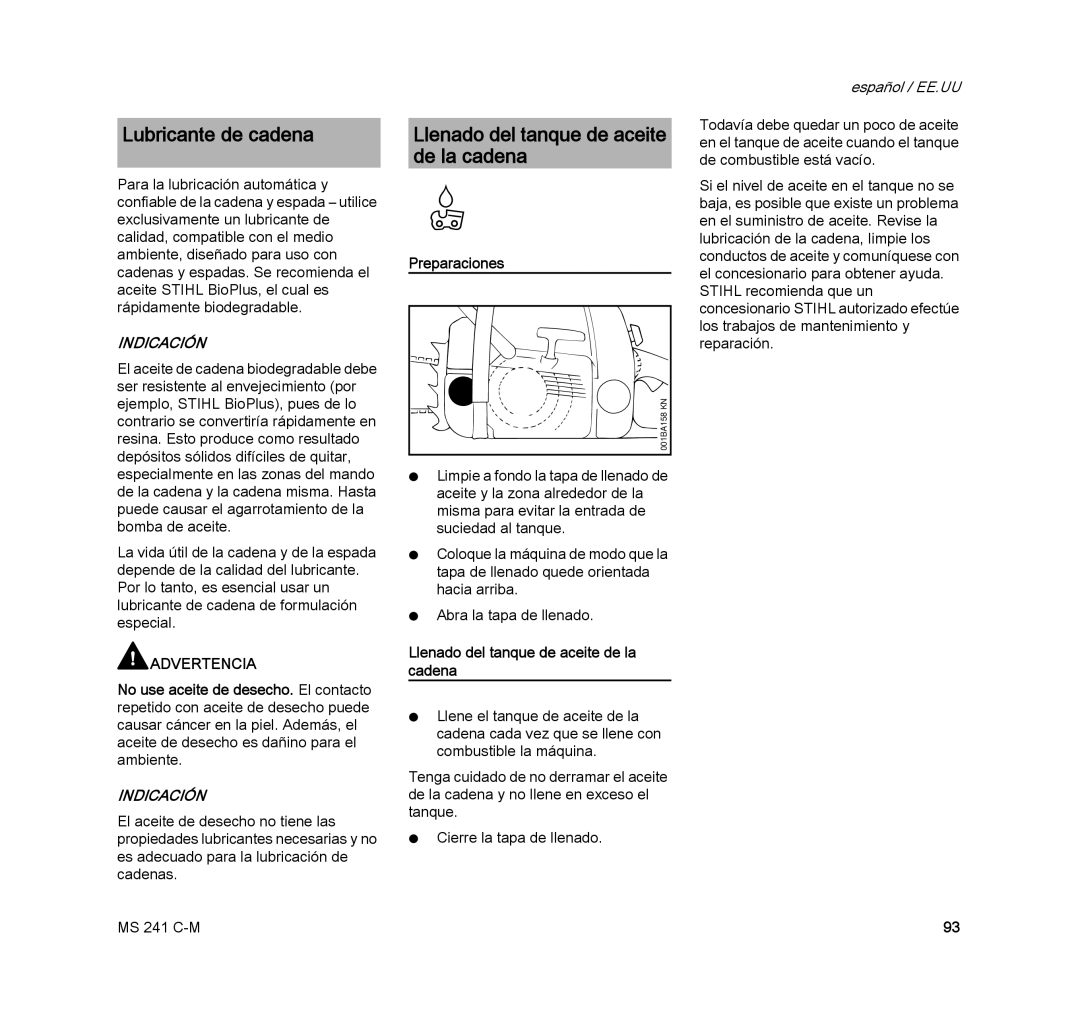 STIHL MS 241 C-M manual Lubricante de cadena, Llenado del tanque de aceite de la cadena 