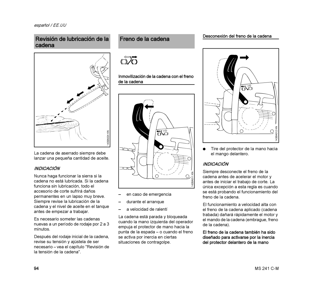 STIHL MS 241 C-M manual Revisión de lubricación de la cadena, Freno de la cadena, Desconexión del freno de la cadena 