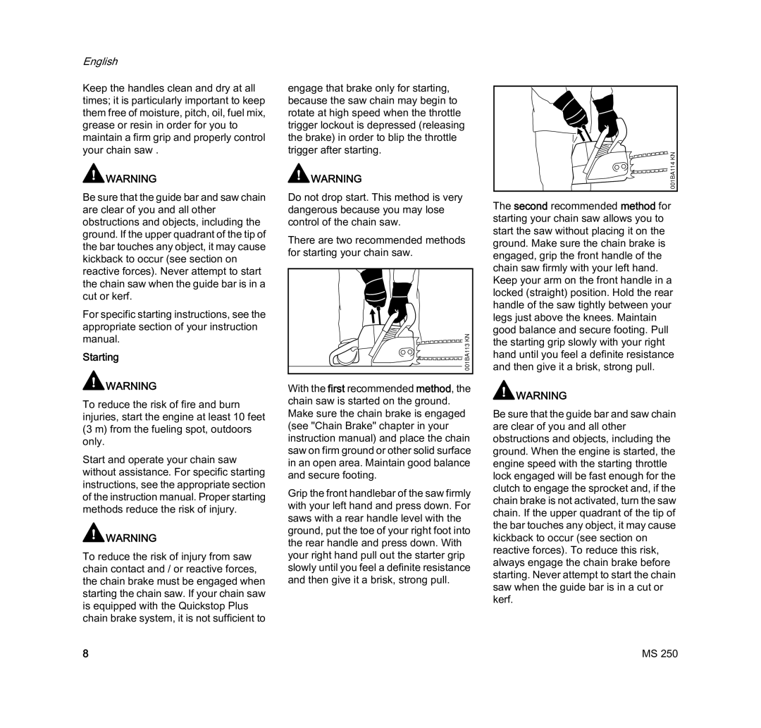 STIHL MS 250 manual Starting 