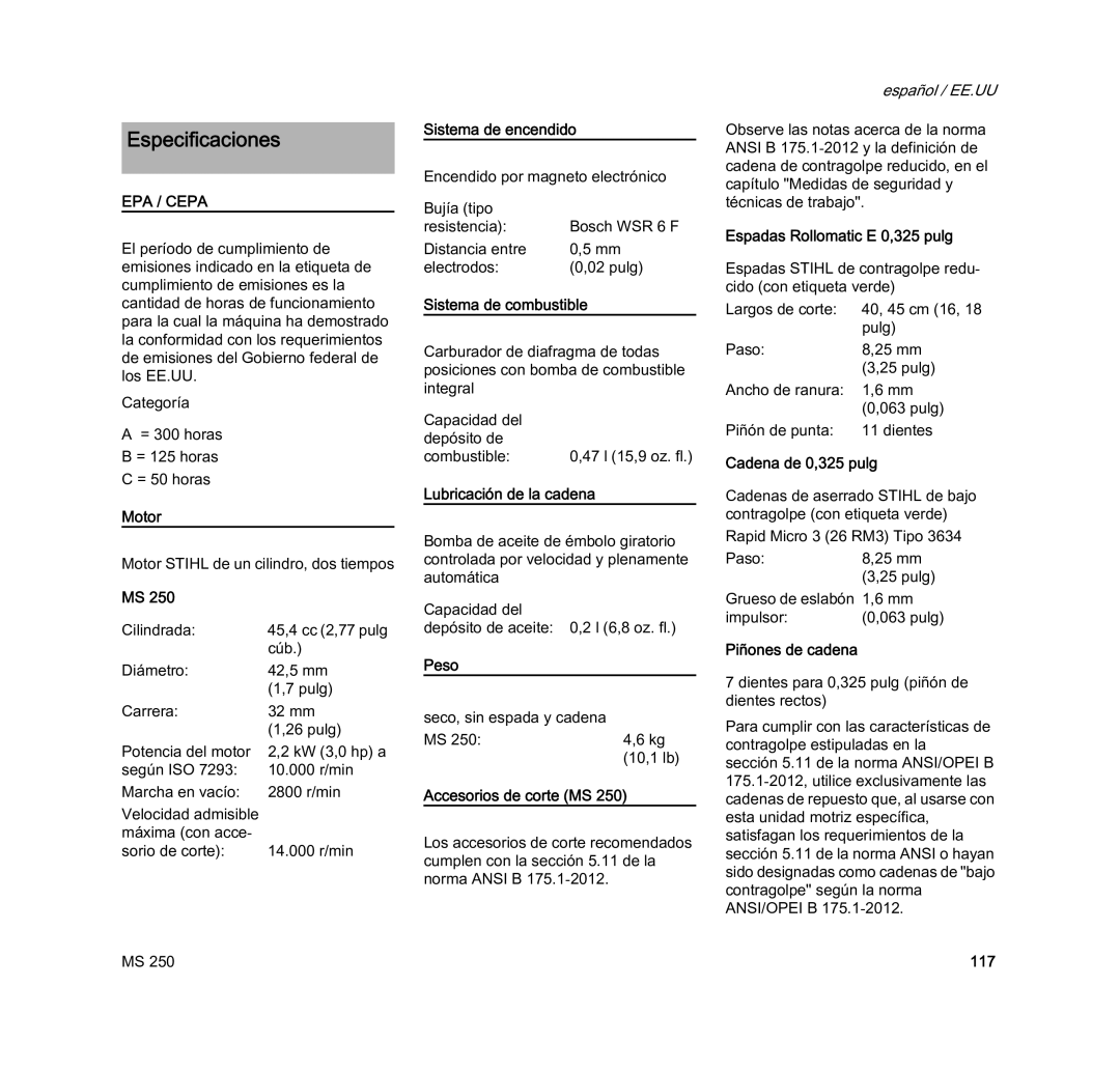 STIHL MS 250 manual Especificaciones 