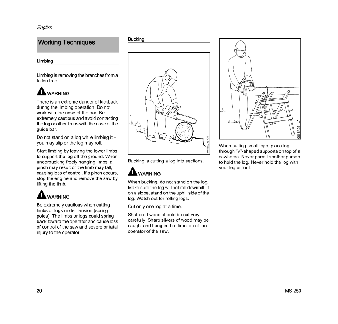 STIHL MS 250 manual Working Techniques, Limbing, Bucking 