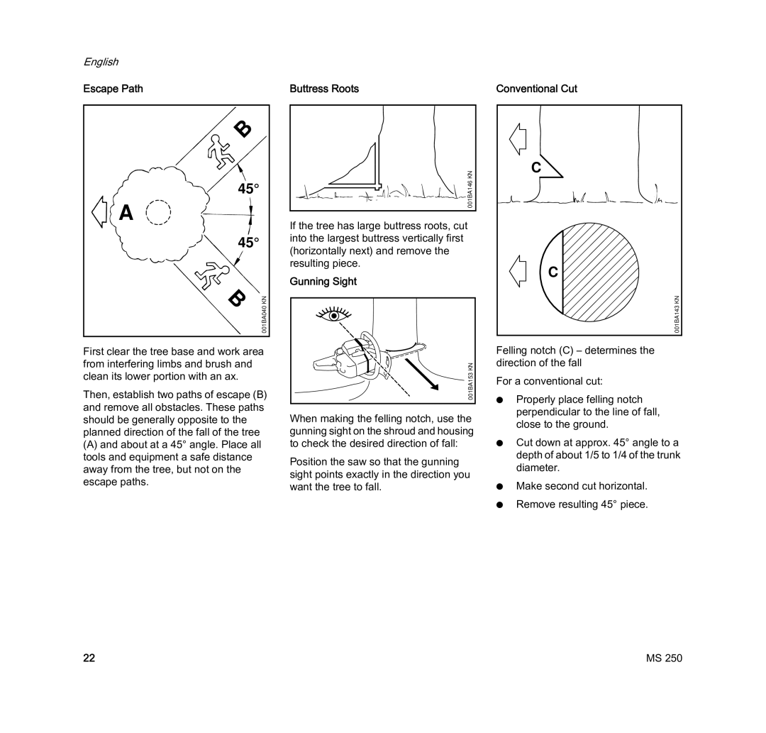 STIHL MS 250 manual Escape Path, Buttress Roots, Gunning Sight, Conventional Cut 