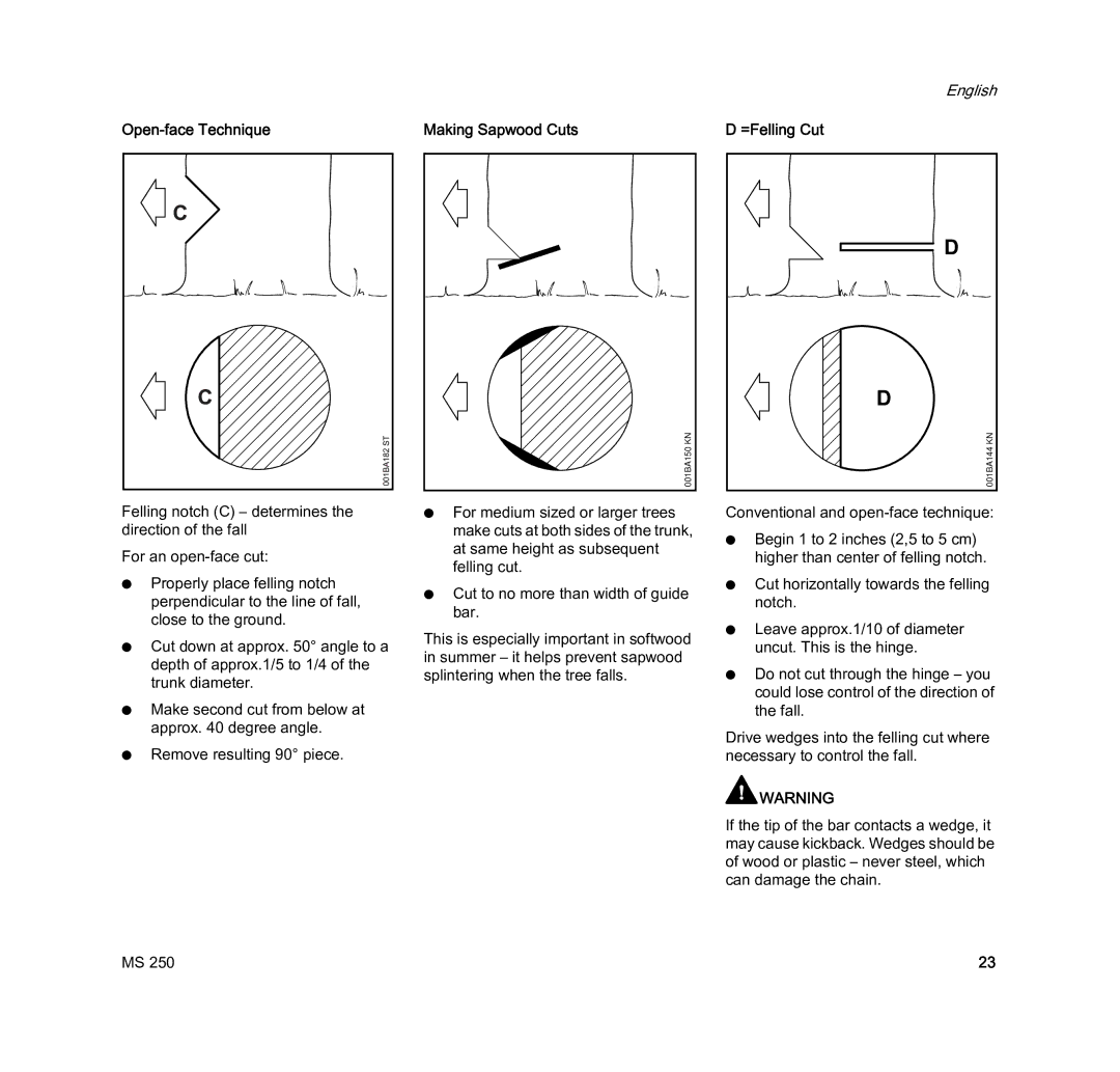STIHL MS 250 manual Open-face Technique Making Sapwood Cuts 